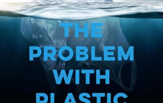 The Problem with Plastic